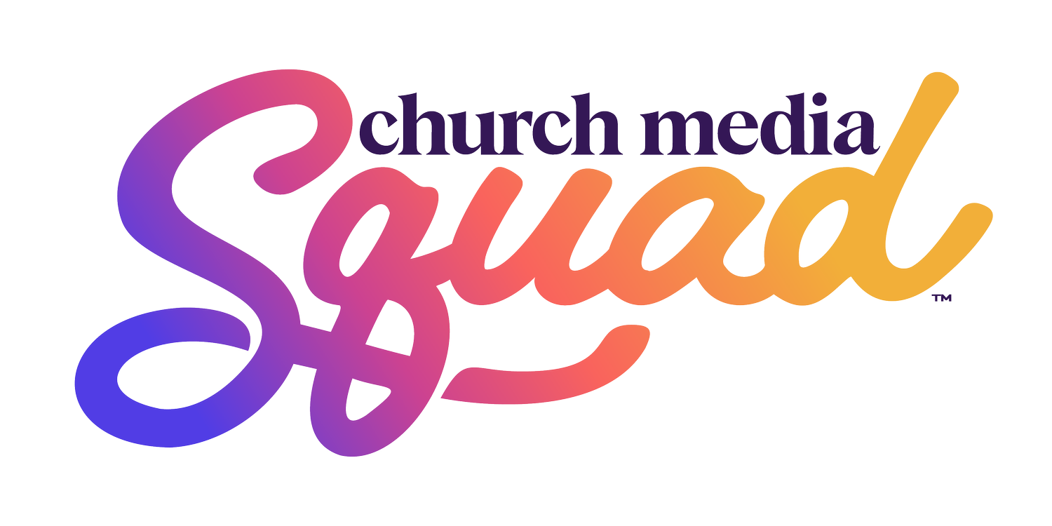 Church Media Squad