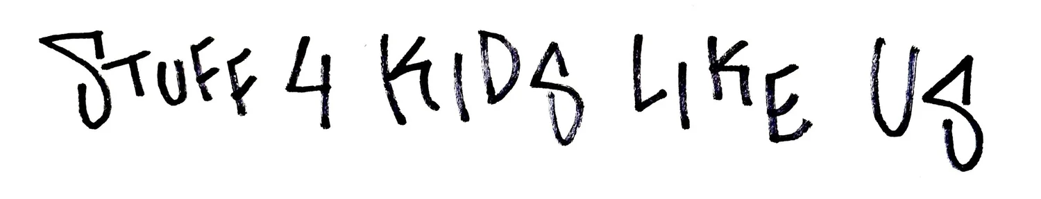 Stuff 4 Kids Like Us