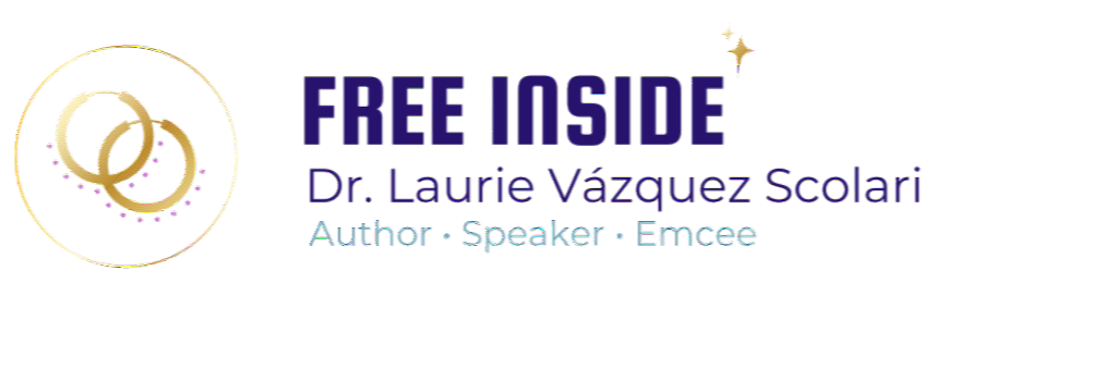 Dr. Laurie Vázquez Scolari | Author · Speaker · Emcee