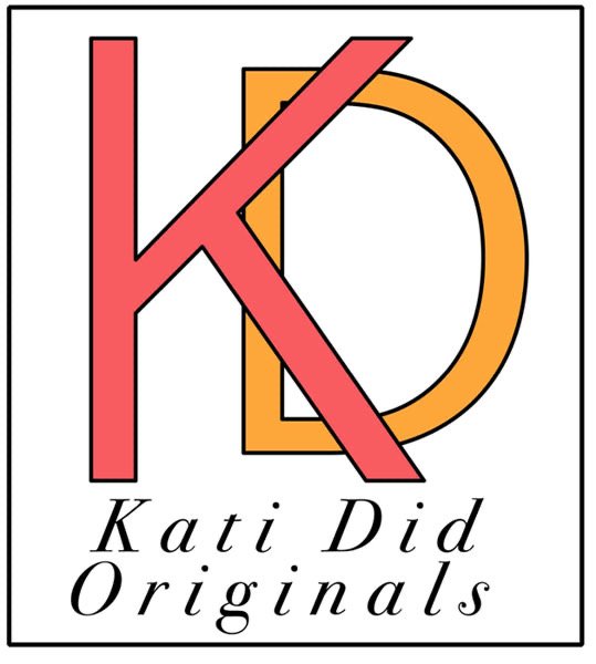 Kati Did Originals