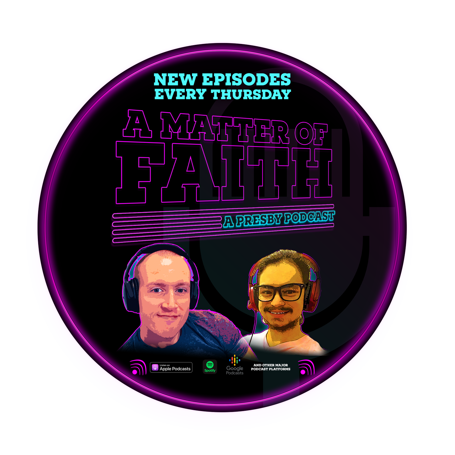 A Matter of Faith: A Presby Podcast