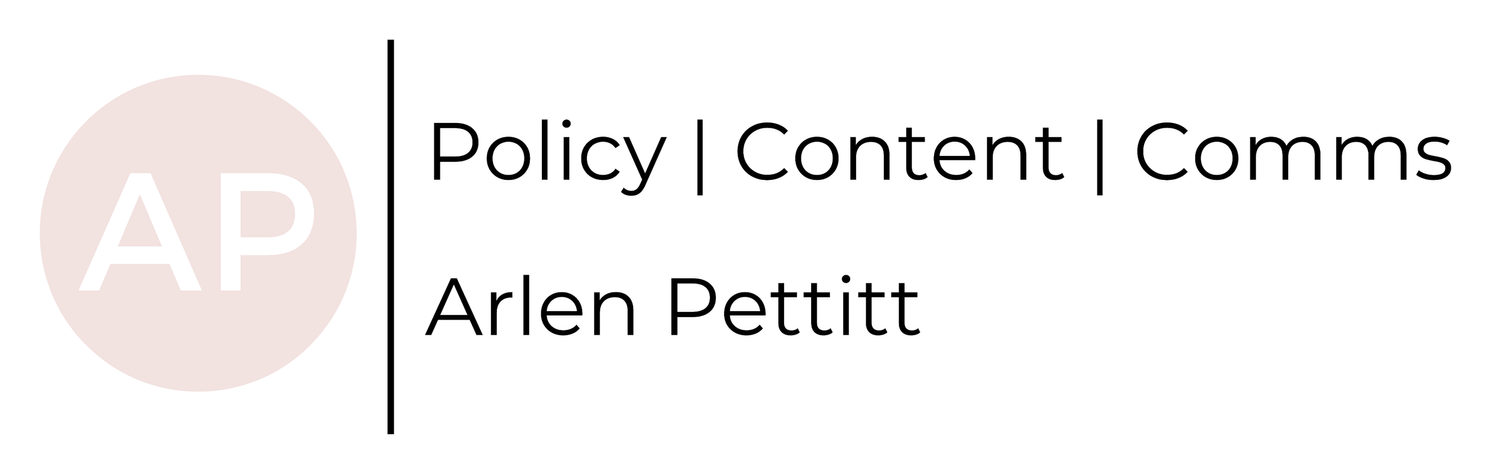 Arlen Pettitt - Policy | Content | Comms