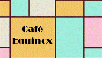 CAFE EQUINOX AND SOLSTICE LOUNGE
