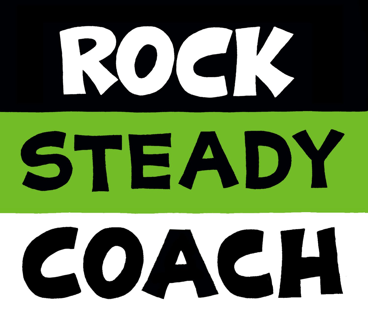 Rock Steady Coach