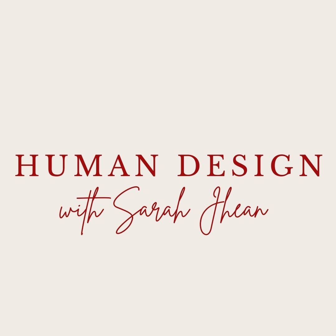 Human Design with Sarah Jhean