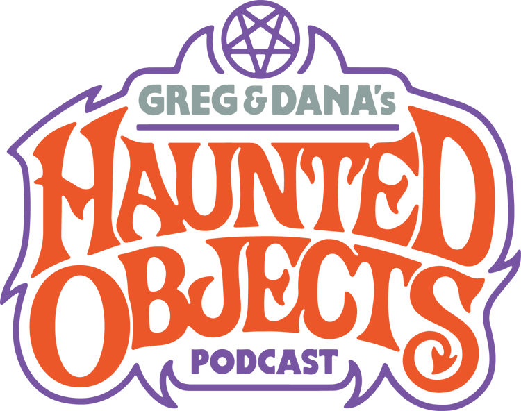 The Haunted Objects Podcast