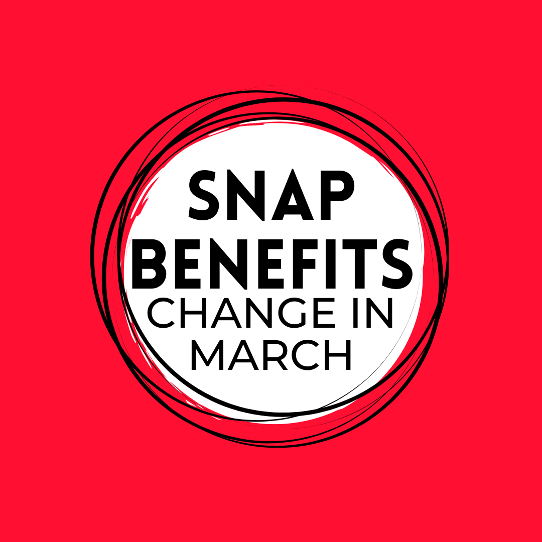 SNAP Benefit Changes Starting IN March