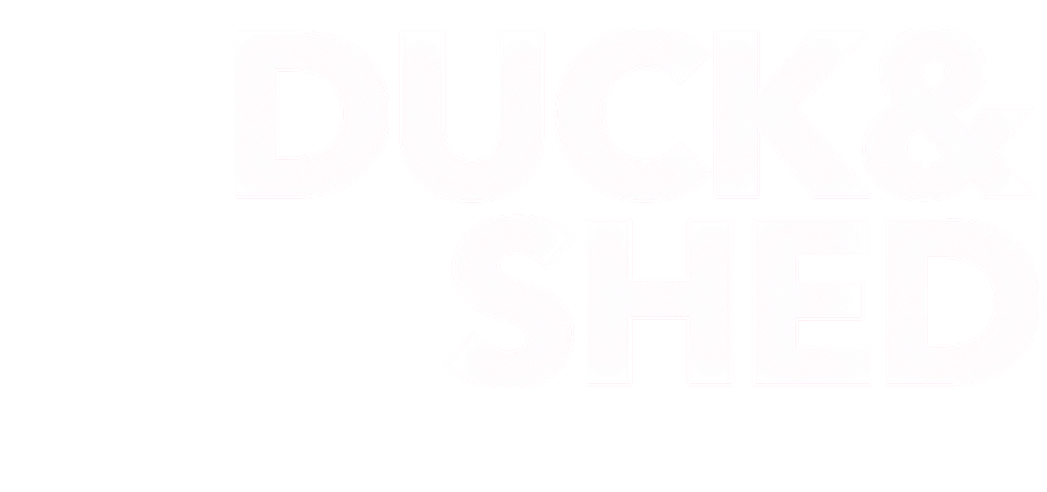 Duck &amp; Shed