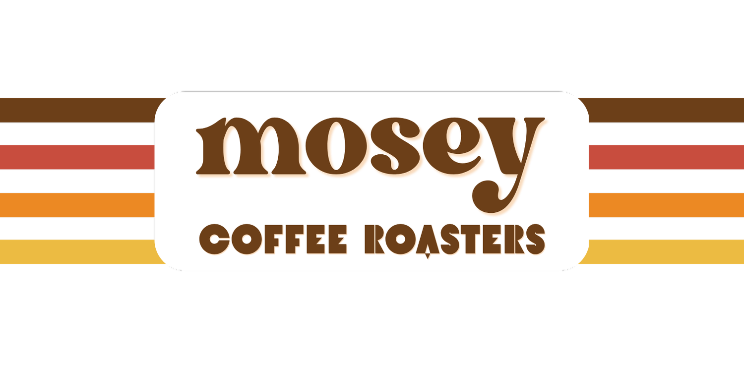 Mosey Coffee Roasters