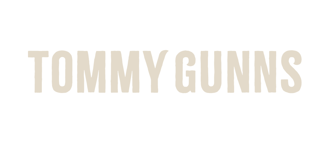 Tommy Gunns