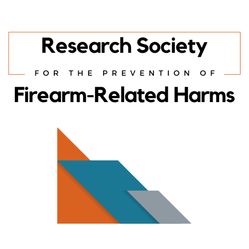 Research Society for the Prevention of Firearm-Related Harms