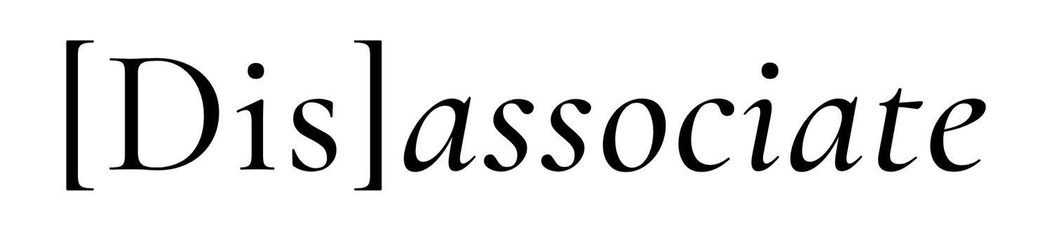 [Dis]associate