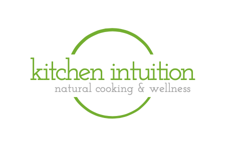 Kitchen Intuition Natural Cooking &amp; Holistic Wellness 