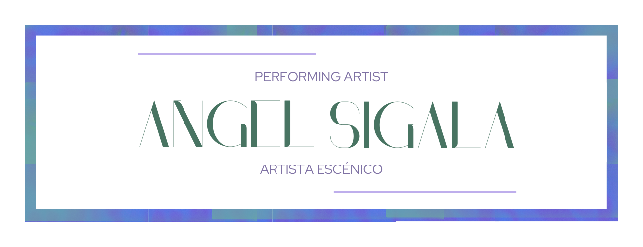 Angel Sigala - Performing Artist