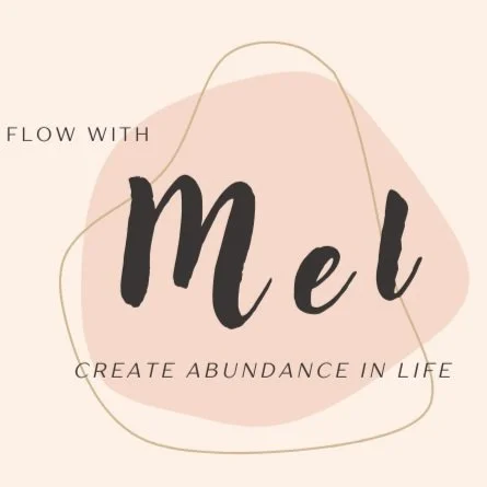 Flow With Mel I 生命教練 Mel - 創造美好與豐盛