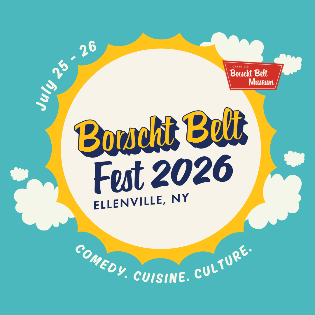 Borscht Belt Fest