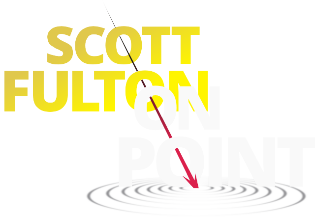 Scott Fulton On Point
