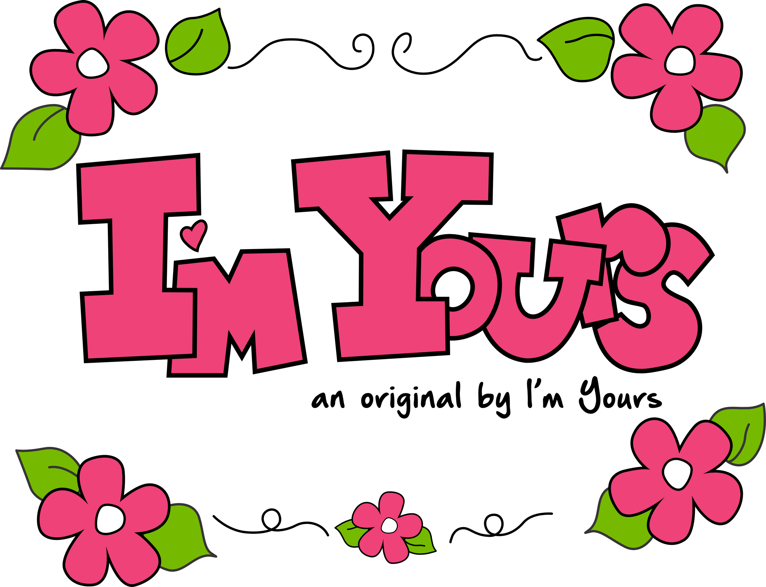 I&#39;m Yours