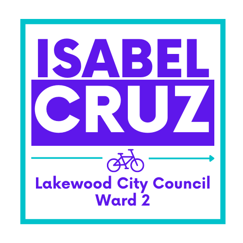 Isabel Cruz For Lakewood City Council Ward 2