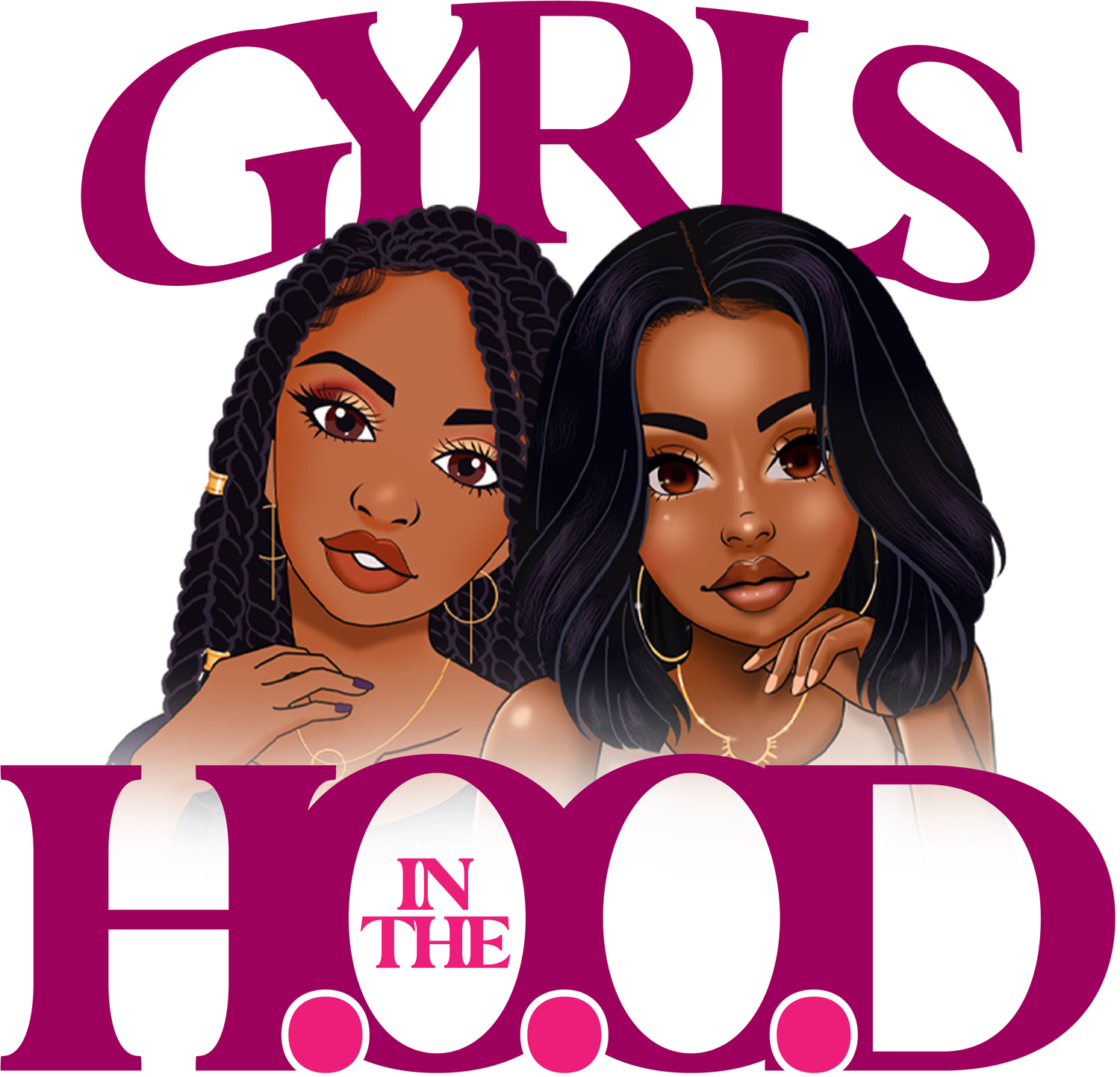 Gyrls in the H.O.O.D.