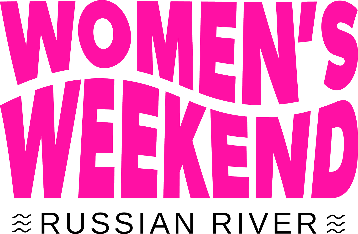 Women&#39;s Weekend Russian River
