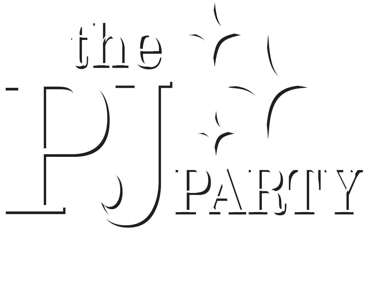 The PJ Party!