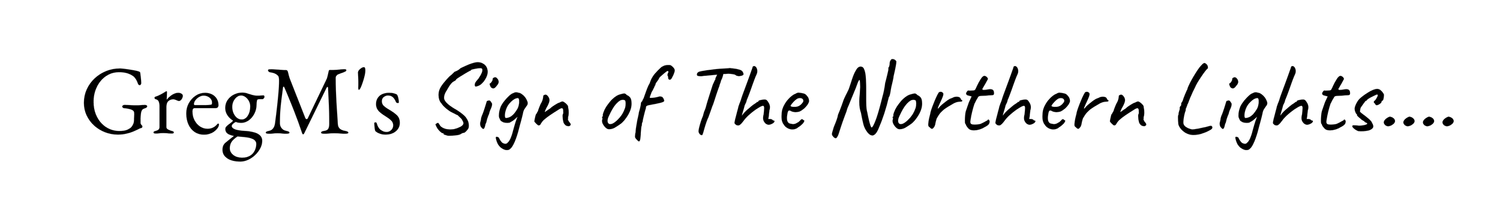 GregM's Sign of the Northern Lights
