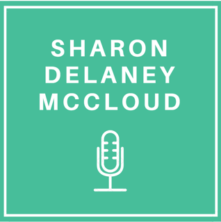 Sharon Delaney McCloud, professional speaker, trainer, emcee, coach