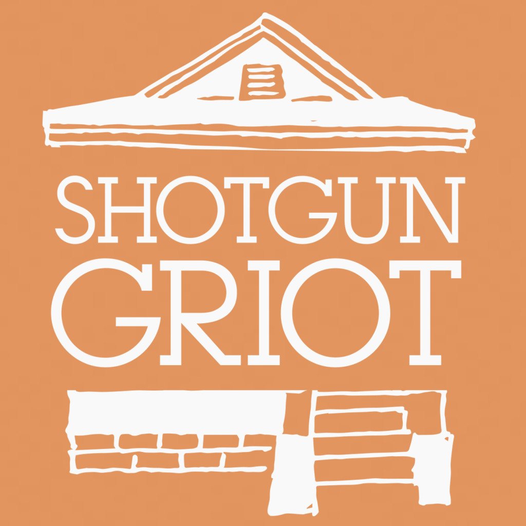 Shotgun Griot