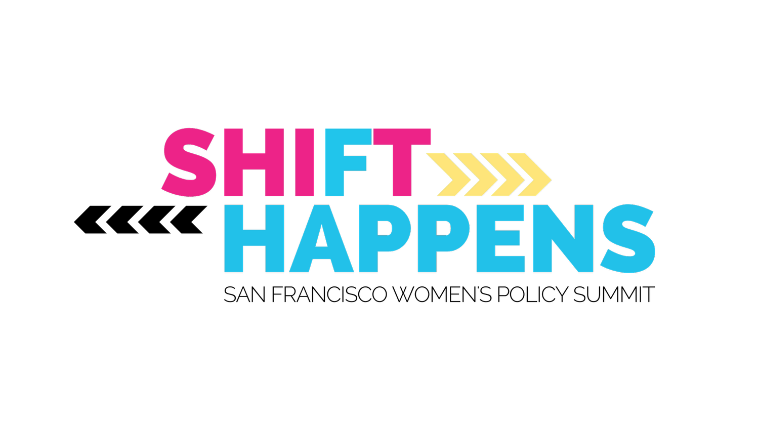 Shift Happens: Women&#39;s Policy Summit