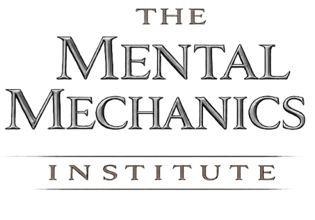 The Mental Mechanics Institute