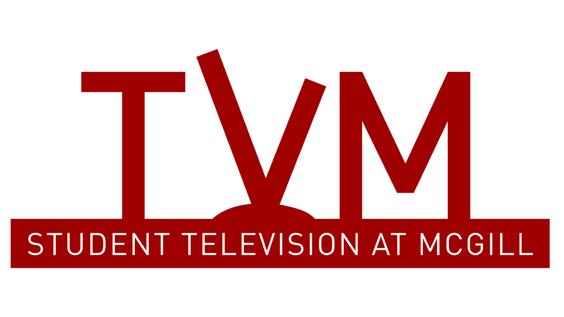 TVM: Student Television at McGill