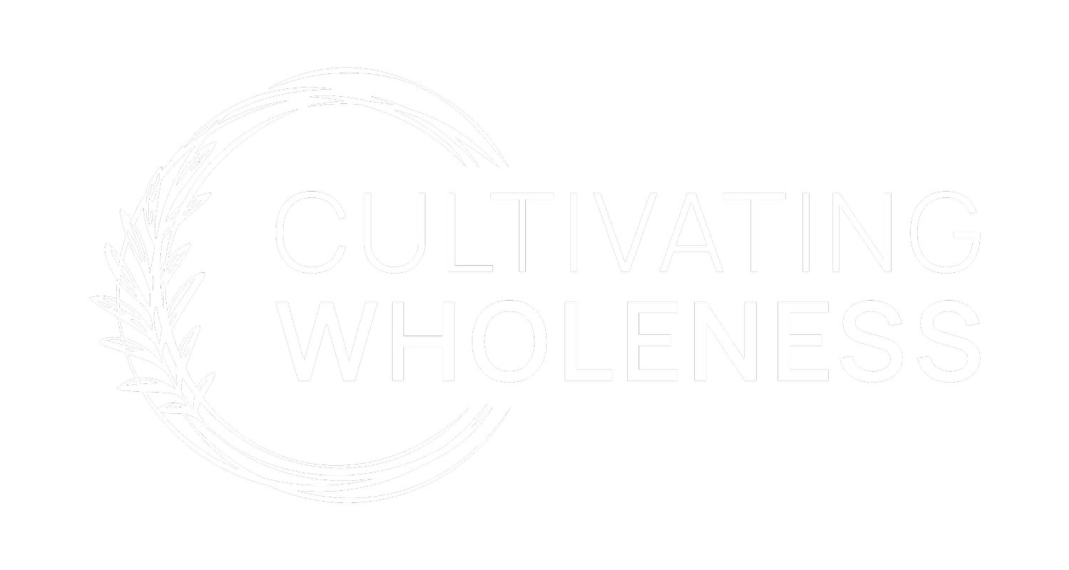 Cultivating Wholeness