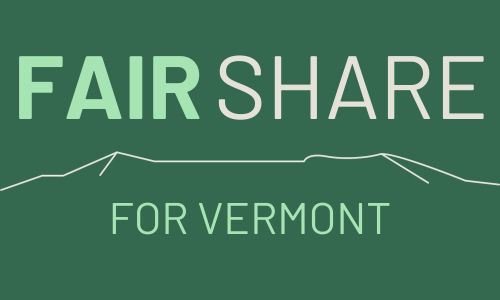 Fair Share for Vermont