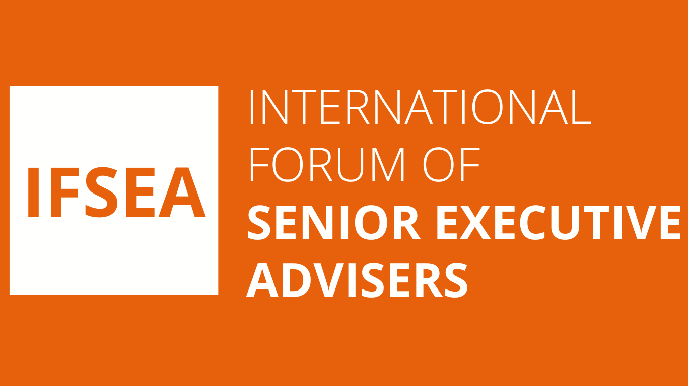 International Forum of Senior Executive Advisers (IFSEA)