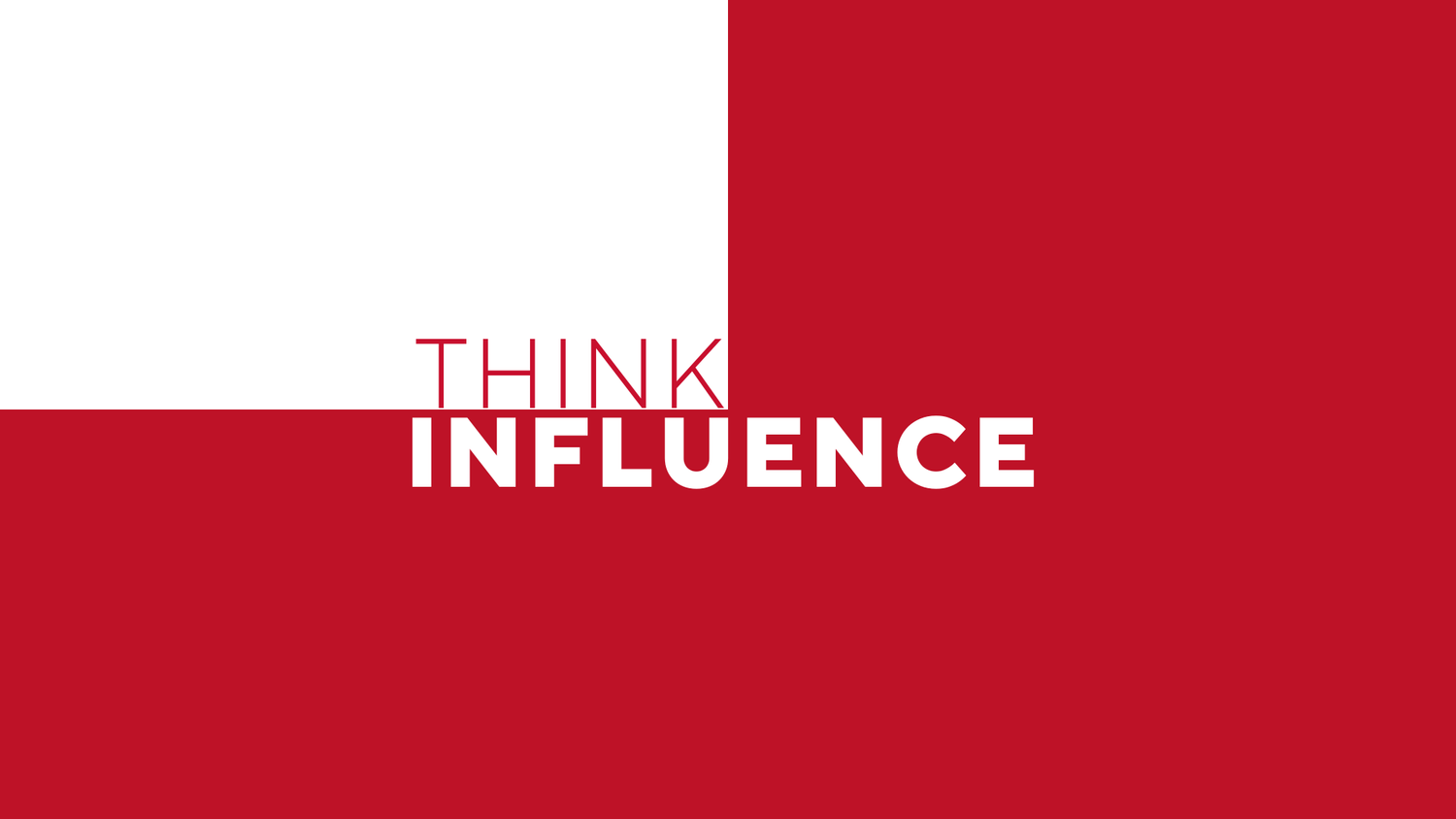 THINK INFLUENCE