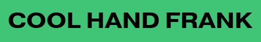 COOL HAND FRANK