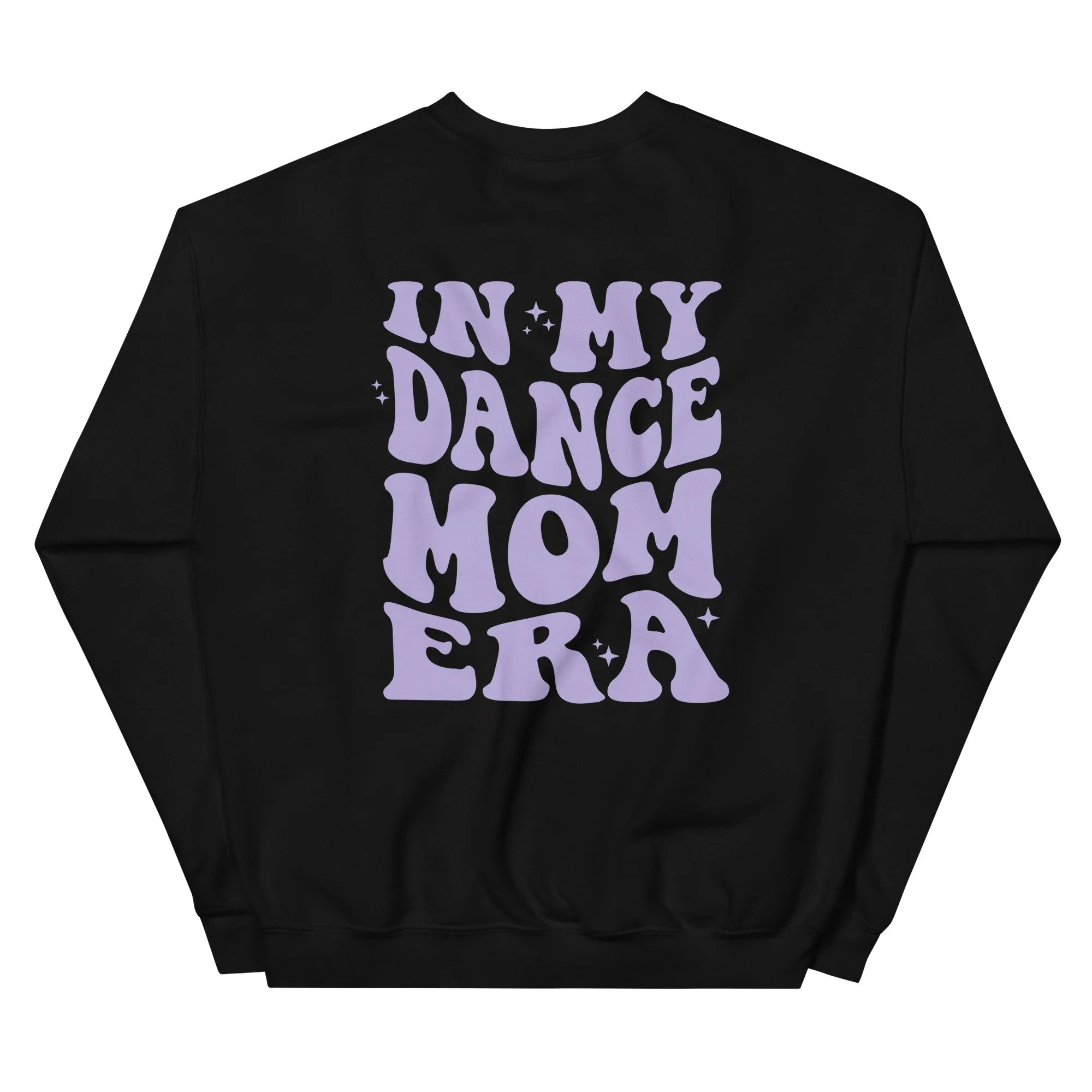 Dance mom sweatshirt 2025