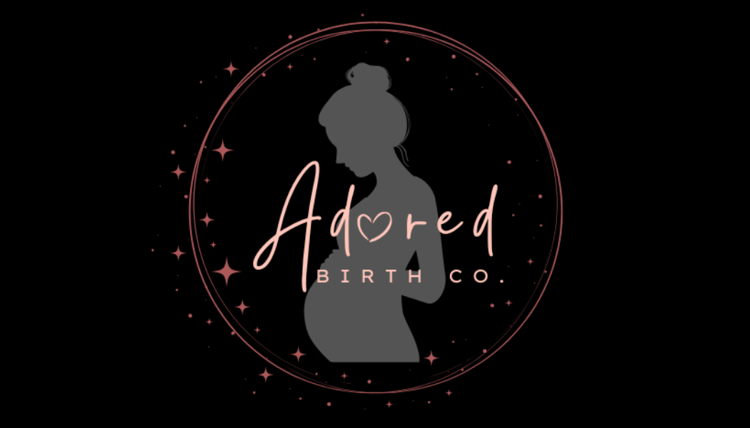 Adored Birth Co. | Birth Doula Services