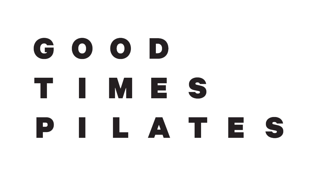 GOOD TIMES PILATES | Every Body&#39;s Free to Feel Good