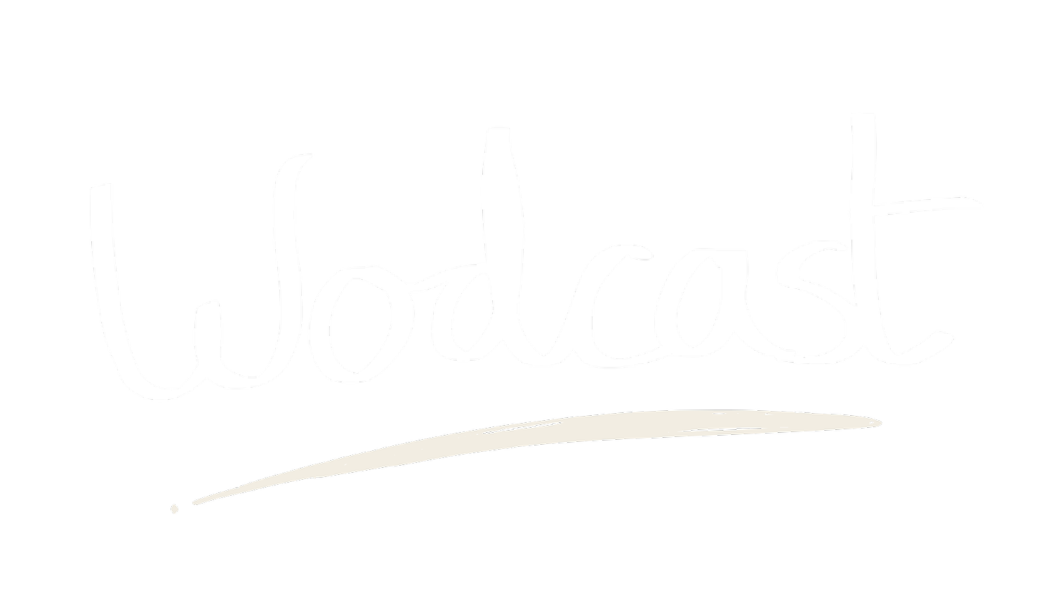 Wodcast