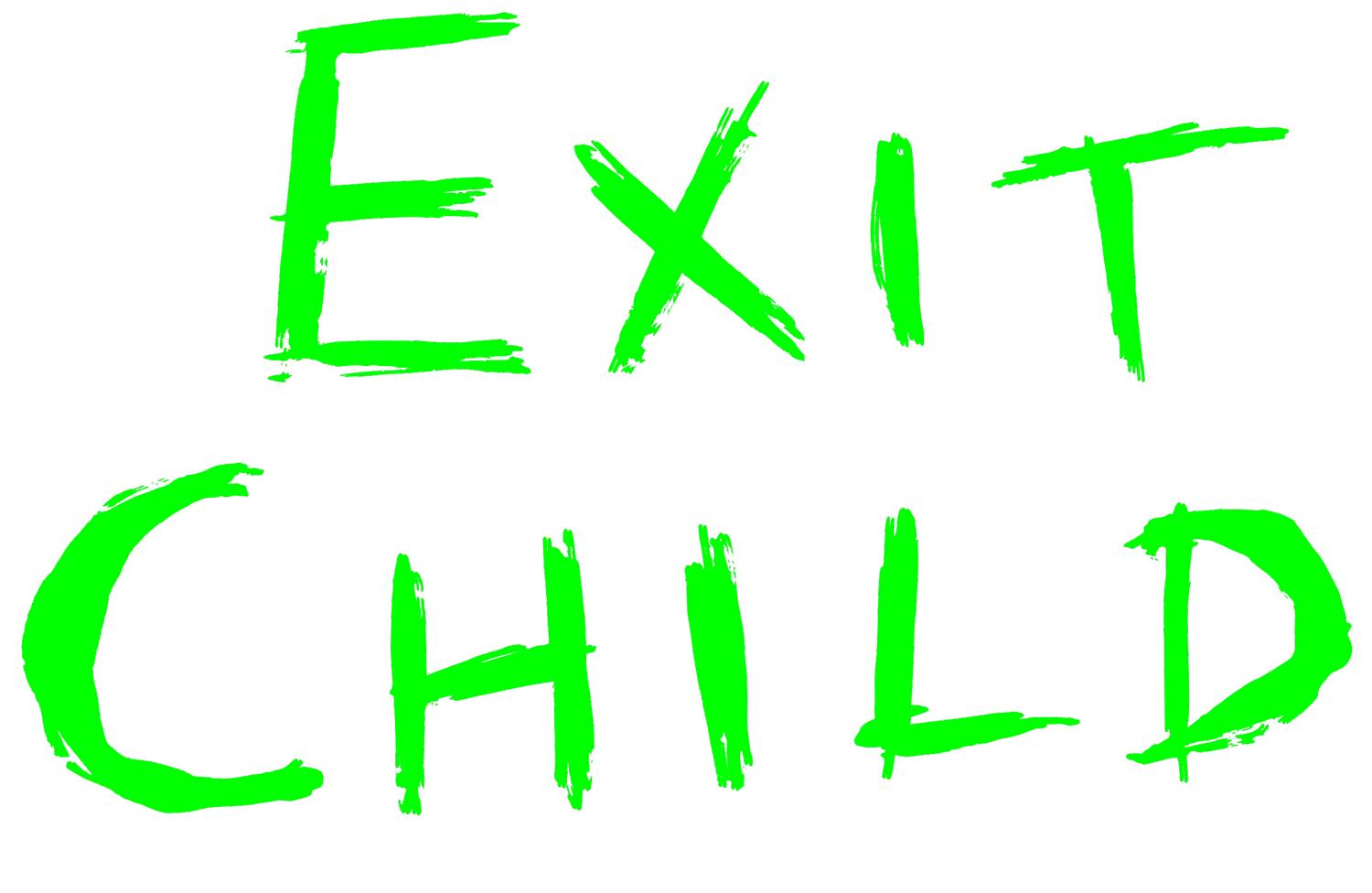 Exit Child