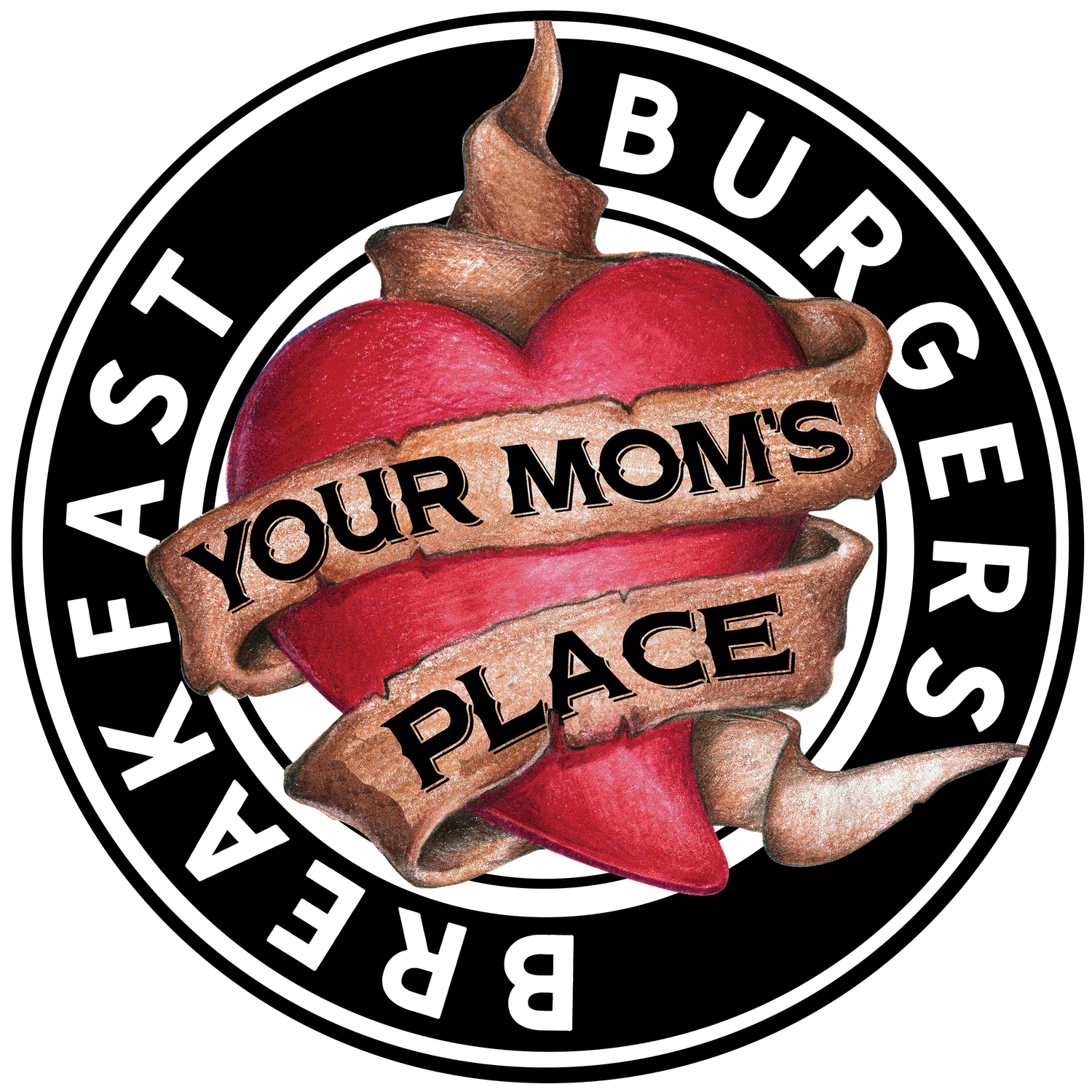 Your Mom&#39;s Place