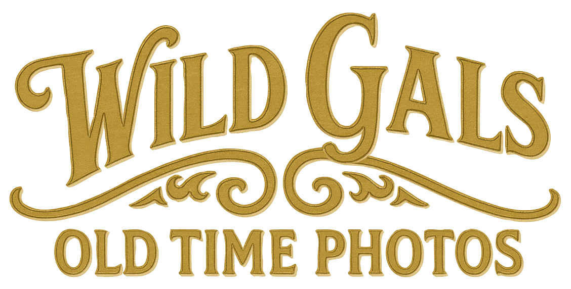 Wild Gals Old Time Photos