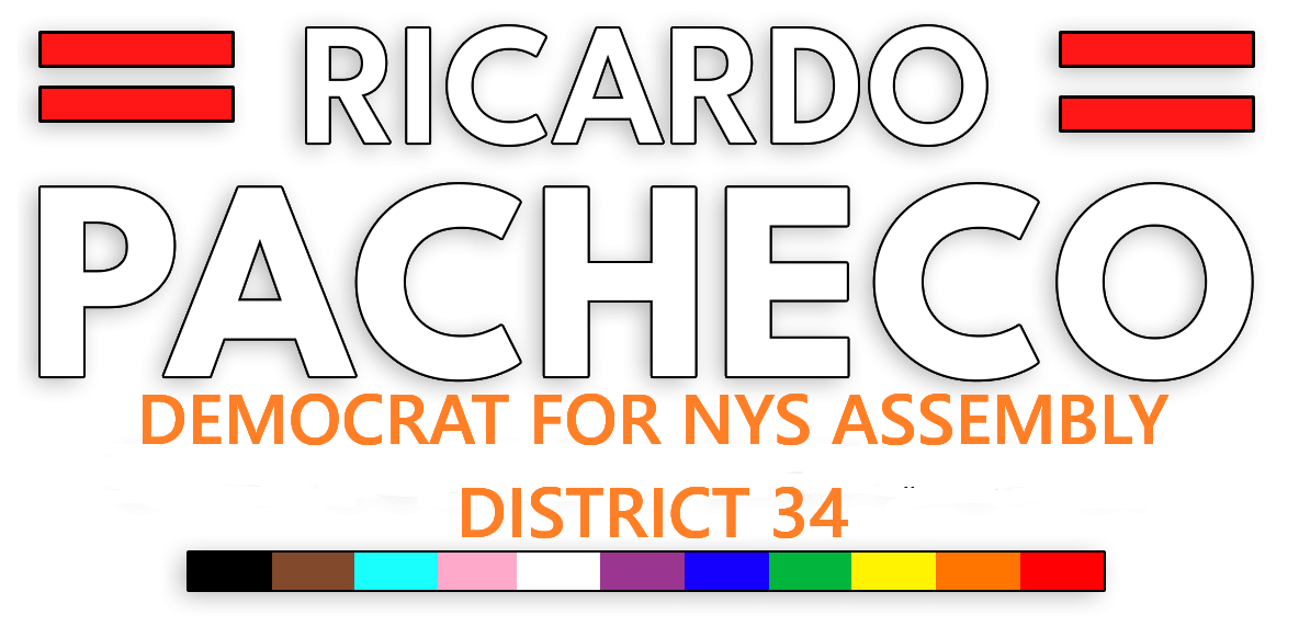 Ricardo Pacheco for NYS Assembly District 35 