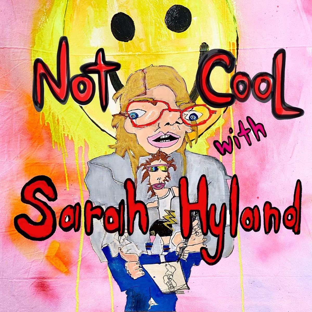 Not Cool Podcast with Sarah Hyland