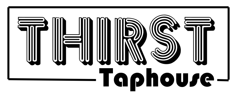 Thirst TAP HOUSE