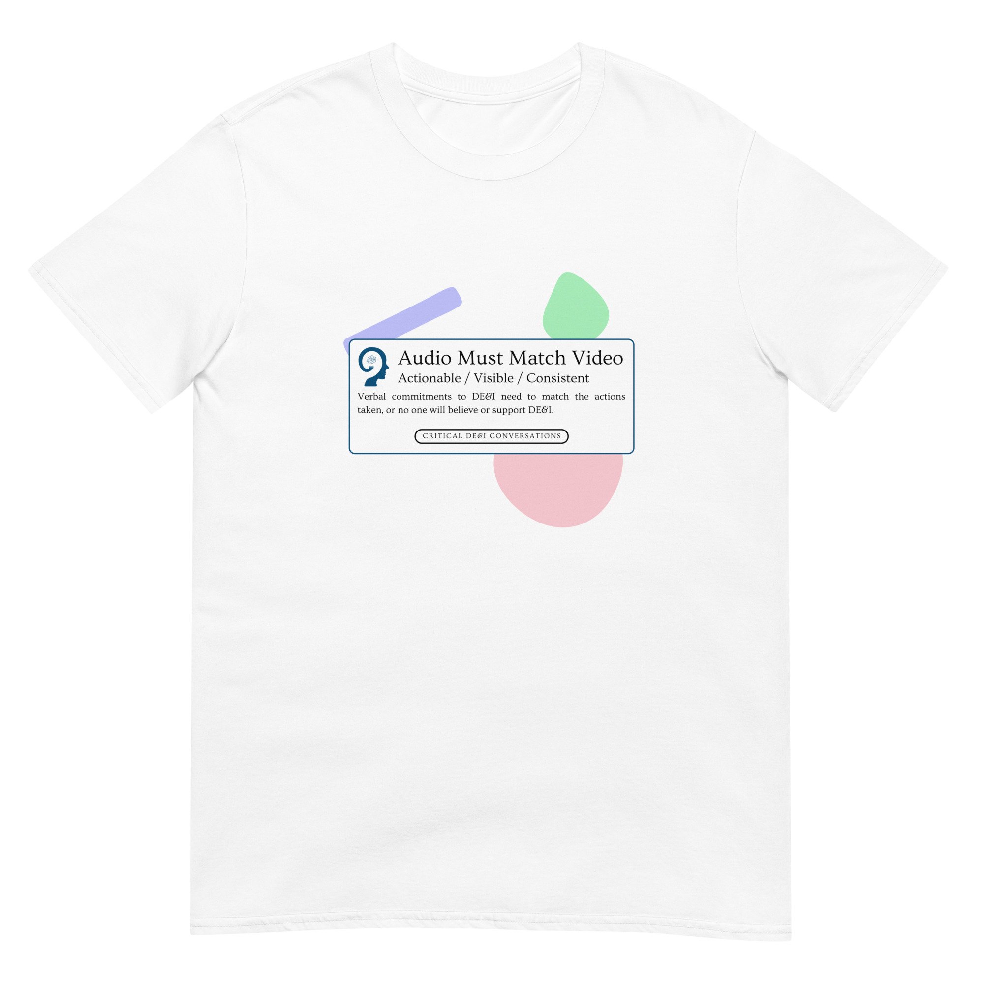 Critical DE&I Conversation - Audio Must Video - Gender T Shirt — Diversity
