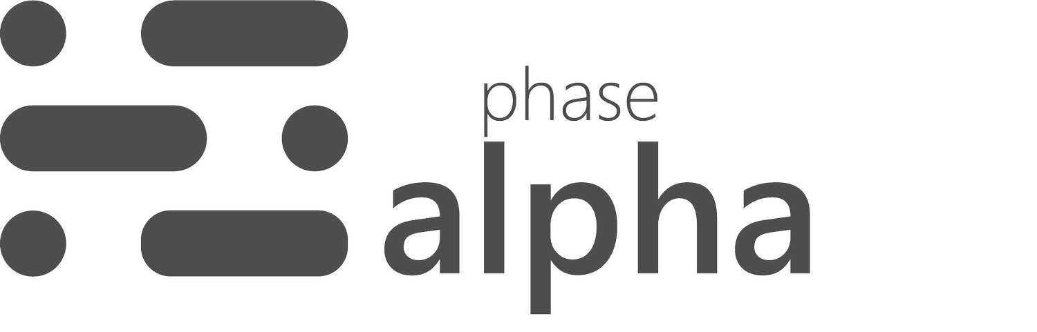 Phase Alpha