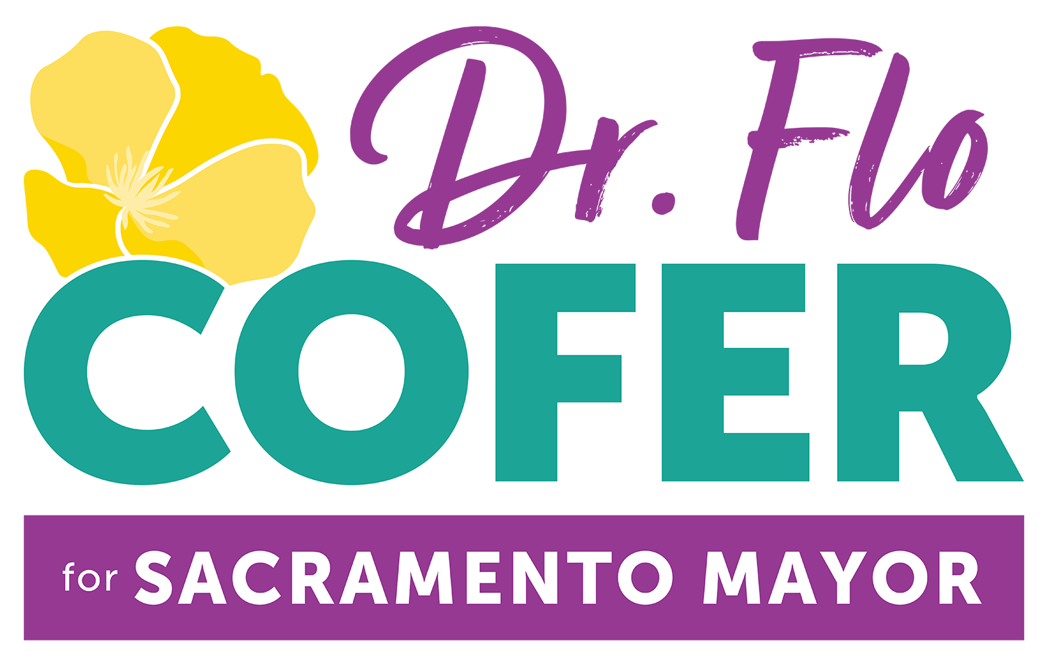 Dr. Flo Cofer for Sacramento Mayor